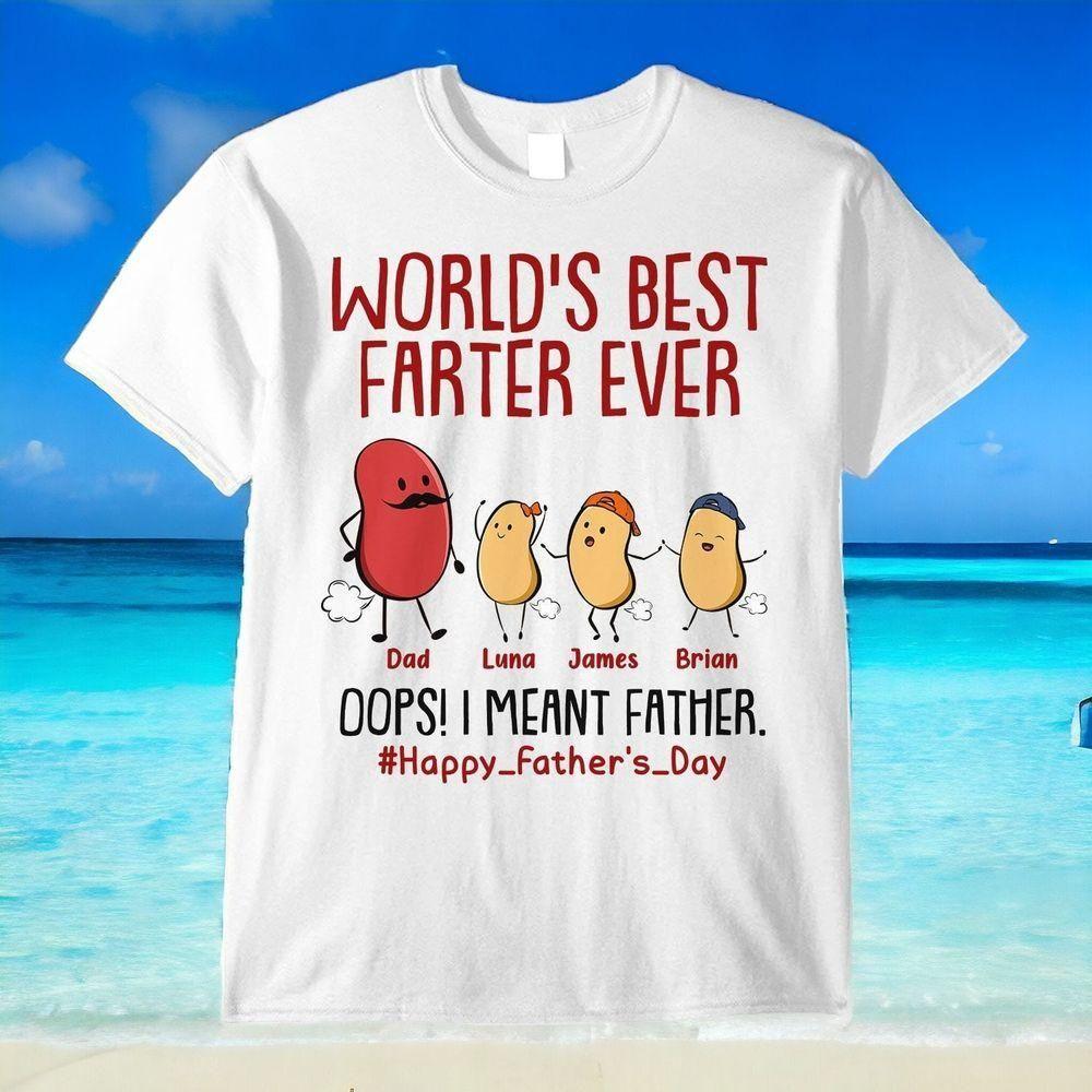 Worlds Best Farter Ever I Mean Father Funny Personalized Vuitino Shirt Worlds Best Farter Ever I Mean Father Funny Personalized Vuitino Shirt